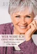 Cover: Wer w&auml;re ich ohne mein Drama? - Goldmann