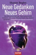 Cover: Neue Gedanken - neues Gehirn - Goldmann