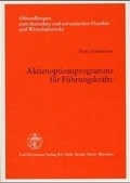 Abbildung von: Aktienoptionsprogramme für Führungskräfte - Carl Heymanns Verlag