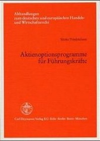 Abbildung von: Aktienoptionsprogramme für Führungskräfte - Carl Heymanns Verlag
