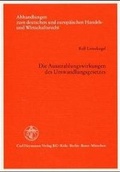 Cover: Die Ausstrahlungswirkungen des Umwandlungsgesetzes - Carl Heymanns Verlag