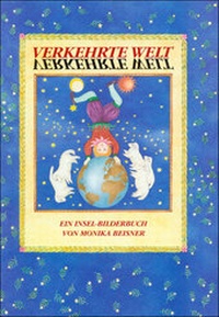 Enlarge image Cover: Verkehrte Welt. Ein Insel-Bilderbuch - Insel