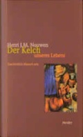 Cover: Der Kelch unseres Lebens - Verlag Herder