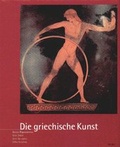 Cover: Ars Antiqua. Serie VI. Grosse Epochen der Weltkunst / Die griechische Kunst - Verlag Herder