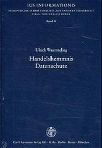 Abbildung von: Handelshemmnis Datenschutz - Carl Heymanns Verlag