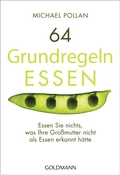 Cover: 64 Grundregeln ESSEN - Goldmann