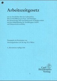 Abbildung von: Arbeitszeitgesetz - Carl Heymanns Verlag