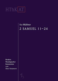Abbildung von: 2 Samuel 11-24 - Verlag Herder