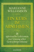 Cover: Ein Kurs im Abnehmen - Goldmann