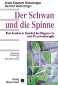 Cover: Der Schwan und die Spinne - Hogrefe