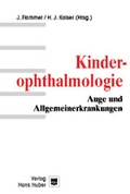 Cover: Kinderophthalmologie - Auge und Allgemeinerkrankungen - Hogrefe
