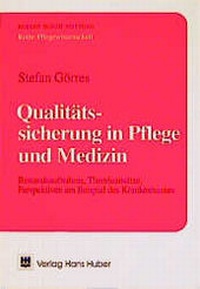 Abbildung von: Qualitätssicherung in Pflege und Medizin - Hogrefe