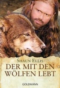 Cover: Der mit den W&ouml;lfen lebt - Goldmann