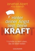 Cover: Hinter deiner Angst liegt deine Kraft - Goldmann