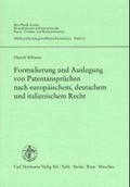 Cover: Formulierung und Auslegung von Patentanspr&uuml;chen nach europ&auml;ischem, deutschem und italienischem Recht - Carl Heymanns Verlag