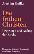 Cover: Herders theologischer Kommentar zum Neuen Testament / Suppl.-Bde / Die fr&uuml;hen Christen - Verlag Herder