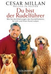 Abbildung von: Du bist der Rudelführer - Goldmann