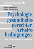 Cover: Psychologie gesundheitsgerechter Arbeitsbedingungen - Hogrefe
