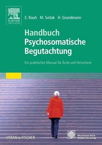 Abbildung von: Handbuch Psychosomatische Begutachtung - Urban & Fischer