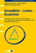 Cover: Gesundheit - Lernen - Kreativit&auml;t - Hogrefe