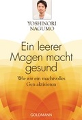 Cover: Ein leerer Magen macht gesund - Goldmann
