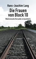 Cover: Die Frauen von Block 10 - Hoffmann & Campe