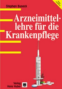 Abbildung von: Arzneimittellehre für die Krankenpflege - Hogrefe