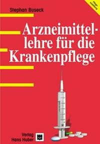 Abbildung von: Arzneimittellehre für die Krankenpflege - Hogrefe