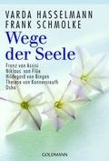 Cover: Wege der Seele - Goldmann