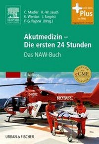 Abbildung von: Akutmedizin - Die ersten 24 Stunden - Urban & Fischer