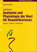 Cover: Kosmetik-Buch-Set / Lehrbuch Anatomie und Physiologie der Haut f&uuml;r Kosmetikerinnen - Hogrefe