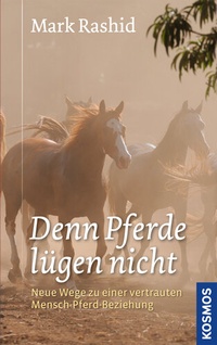 Abbildung von: denn Pferde lügen nicht - Kosmos