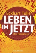Cover: Leben im Jetzt - Goldmann