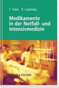 Abbildung von: Medikamente in der Notfall- und Intensivmedizin - Urban & Fischer