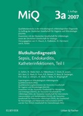 Cover: MIQ 03a: Blutkulturdiagnostik - Sepsis, Endokarditis, Katheterinfektionen (Teil I) - Urban & Fischer