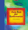 Cover: Zum Fest der Konfirmation - Verlag Herder