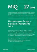 Cover: MIQ 27: Hochpathogene Erreger - Biologische Kampfstoffe Teil II - Urban & Fischer