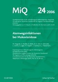 Cover: MIQ 24: Atemwegsinfektionen bei Mukoviszidose - Urban & Fischer