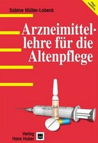 Abbildung von: Arzneimittellehre für die Altenpflege - Hogrefe