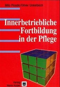Abbildung von: Innerbetriebliche Fortbildung in der Pflege - Hogrefe