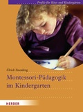 Cover: Montessori-P&auml;dagogik im Kindergarten - Verlag Herder