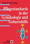 Cover: Pflegestandards-Set. Neurologie /Onkologie /Kardiologie /Gyn&auml;kologie und Geburtshilfe / Pflegestandards in der Gyn&auml;kologie und Geburtshilfe - Hogrefe