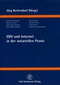 Cover: EDV und Internet in der notariellen Praxis - Carl Heymanns Verlag