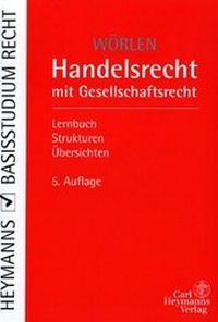 Bild vergrößern Bild: Handelsrecht mit Gesellschaftsrecht - Carl Heymanns Verlag