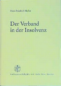 Abbildung von: Der Verband in der Insolvenz - Carl Heymanns Verlag