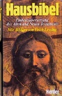 Cover: Hausbibel - Altes und Neues Testament. Einheitsübersetzung - Verlag Herder