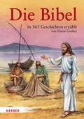 Cover: Die Bibel in 365 Geschichten erz&auml;hlt - Verlag Herder