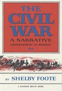 Enlarge image Cover: The Civil War, a Narrative - Random House USA Inc
