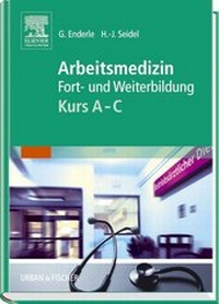 Abbildung von: Arbeitsmedizin Kurs A-C - Urban & Fischer