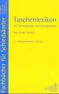 Cover: Taschenlexikon f&uuml;r Schieds&auml;mter und Schiedsstellen - Carl Heymanns Verlag